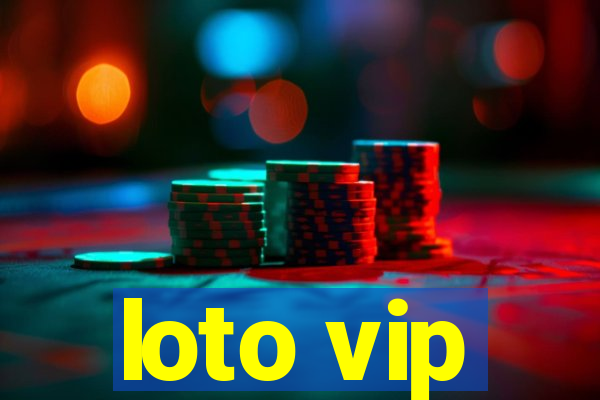 loto vip